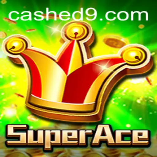 Exploring the World of SuperAce: Embrace the Thrill with Cashed